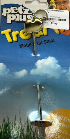 Petz Plus Metal Fruit Stick.